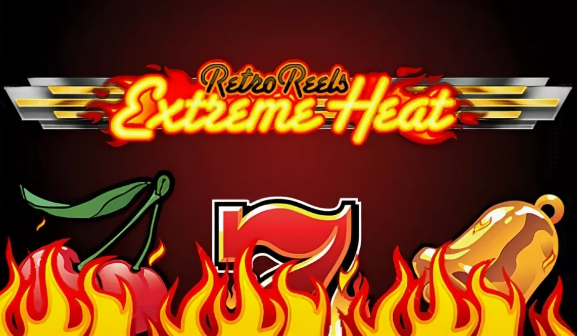   Retro Reels  Extreme Heat